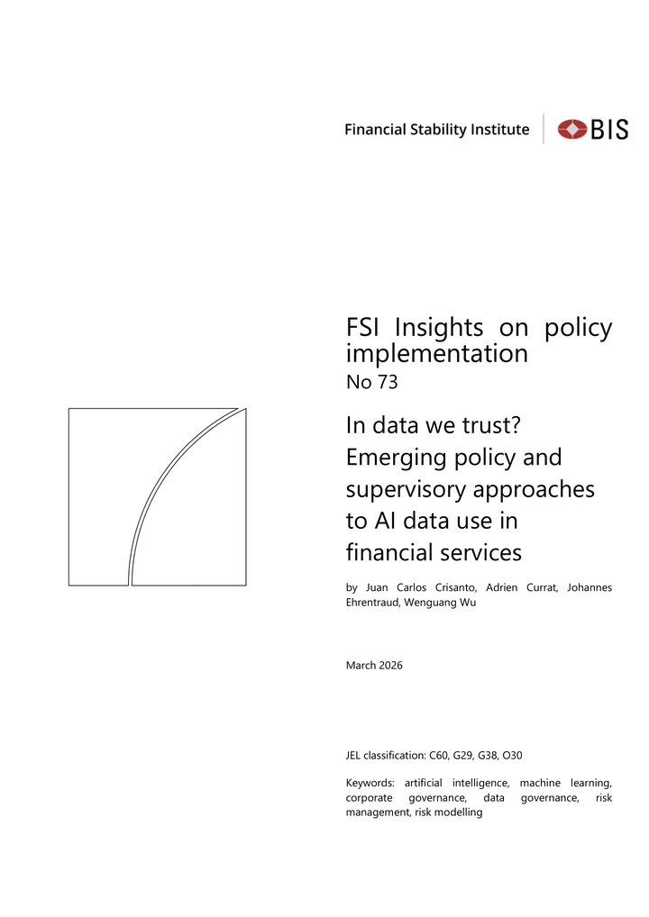 Primera página del documento: In data we trust? Emerging policy and supervisory approaches to AI data use in financial services